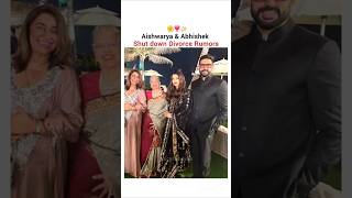 Aishwarya Abhishek shut down Divorce rumors❣️✨️ shorts ytshortsyoutubeshortsaishwarya abhishek [upl. by Ennaed]