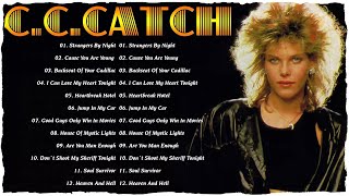 C C Catch Greatest Hits Full Album  Best Songs Of C C Catch [upl. by Radley]