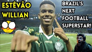 WHO IS ESTÊVÃO WILLIAN THE NEXT BRAZILIAN FOOTBALL STAR [upl. by Allecnirp]