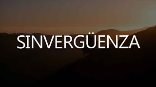 Emanero  SINVERGÜENZA Mix Lyrics  Letra [upl. by Assen]