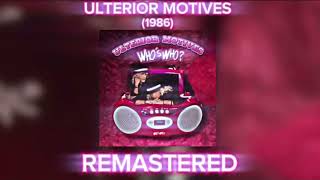 OUTDATED V11 Ulterior Motives ‘86 REMASTERED [upl. by Akyre25]