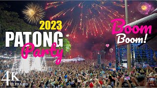 【4K】Phuket Patong Beach 2023 Eve  New Year Party 🎉 [upl. by Condon]