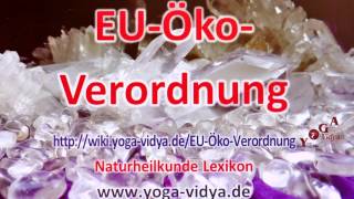 EU Öko Verordnung [upl. by Irt]