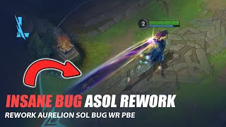 Absolute Broken Rework Asol Bug  Wild Rift [upl. by Conard]