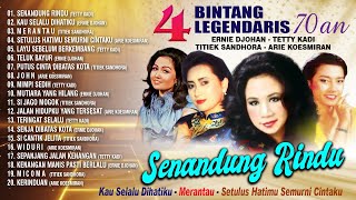 4 BINTANG LEGENDARIS 70AN  Ernie Djohan Tetty Kadi Titiek Sandhora Arie Koesmiran [upl. by Egin]