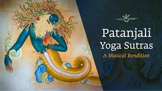 Patanjali Yoga Sutras  A Musical Rendition  International Day of Yoga [upl. by Inacana]