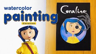 Coraline  Watercolor [upl. by Nevaed]