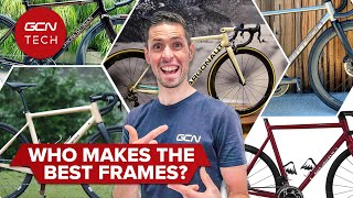 The Worlds 5 Best Bike Frame Builders [upl. by Kciredorb35]