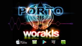 Worakls  Porto Official Original Mix [upl. by Mordy]