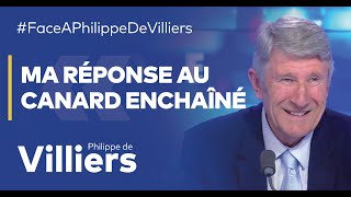 Philippe de Villiers  quotMa réponse au Canard Enchaînéquot [upl. by Eelymmij]