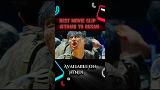 Best movie clip train to Busan shorts scene movieclips 2024 tech [upl. by Sido]