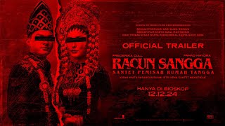 Official Theatrical Trailer “Racun Sangga  Santet Pemisah Rumah Tangga”  Hanya di Bioskop 121224 [upl. by Anytsirhc]