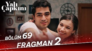 Yalı Çapkını 69 Bölüm 2 Fragman [upl. by Yojal]