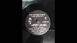 Unknown Artist Larry Levan – Welcome Home Grand High Priest Hidden Mix 1 [upl. by Jaynell194]