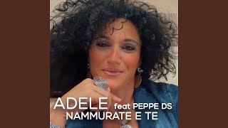 Nammurate e te feat Peppe DS [upl. by Callie]