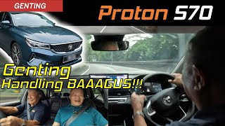 Proton S70 Genting Hillclimb  Jom Naik Genting Very Good Handling  YS Khong Driving [upl. by Annerol901]