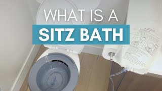 What is a Sitz Bath  Benefits amp StepbyStep Instructions [upl. by Inihor]