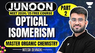 Phoenix 20 Chemistry Most Important Video for NEET 2025  Unacademy NEET Toppers  NEET [upl. by Arod]