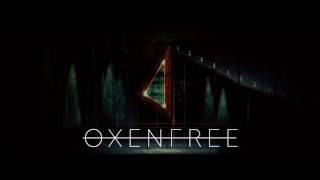 OXENFREE  Tape Player Music A B and C [upl. by Bunce]