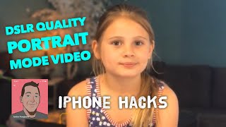 Portrait mode video  iPhone X  best quality hack [upl. by Lorine]