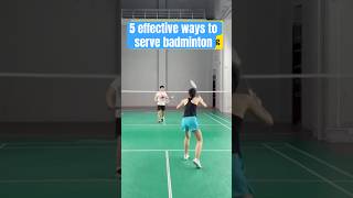 5 effective ways to serve badminton badminton shorts [upl. by Lockhart]