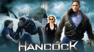 Hancock Full Movie Value Review and Value Fact and Story Explained  Will Smith [upl. by Yadsendew]