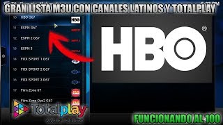 GRAN lista lista M3U con canales LATINOS y TOTALPLAY Funcionando al 100 Kodi [upl. by Mozza]