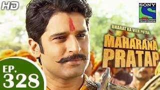 Bharat Ka Veer Putra Maharana Pratap  महाराणा प्रताप  Episode 328  10th December 2014 [upl. by Aniluj]