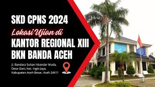 2110  LOKASI BKN ACEH  SKD CPNS TAHUN 2024 siaran ulang [upl. by Atirabrab]