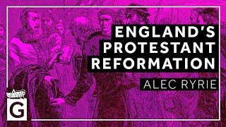 England’s Protestant Reformation [upl. by Asirak]