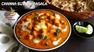 Chana butter masala recipe Channa makhani recipe [upl. by Phelps]