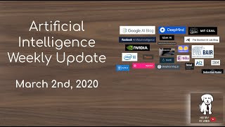 AI Weekly Update  March 2nd 2020 18 [upl. by Vijnas73]