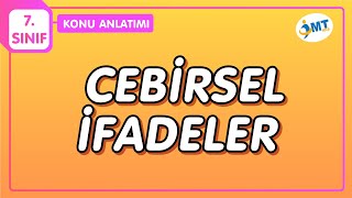 CEBİRSEL İFADELER Konu Anlatımı  7Sınıf Matematik [upl. by Anec]