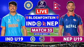 U19 World Cup Live India U19 vs Nepal U19 Live Scores  IND U19 vs NEP U19 Live Scores amp Commentary [upl. by Aicila]