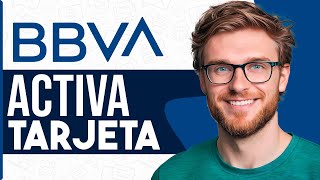 Cómo ACTIVAR TARJETA de CREDITO BBVA desde la App Guia Completa [upl. by Kohl342]