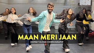 Maan Meri Jaan  Full Class Video  Deepak Tulsyan Choreography  G M Dance Centre  King [upl. by Gemmell355]