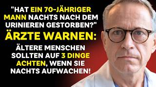 70JÄHRIGER MANN STIRBT beim URINIEREN in der NACHT KRIITISCHE Ratschläge für ältere Menschen [upl. by Bergman]