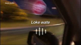 Loke Wate Remix Slowed amp Reverb  BeatZ Surround [upl. by Atikal]