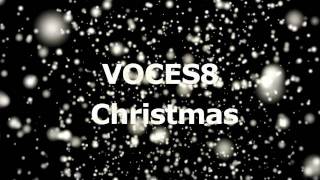 VOCES8 Christmasmov [upl. by Aronaele]