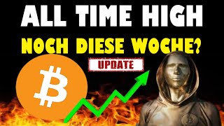 BITCOIN ALL TIME HIGH NOCH DIESE WOCHE ✅ BITCOIN BTC UPDATE ✅ CHARTANALYSE BITCOIN ✅ [upl. by Octavian757]