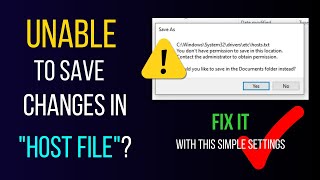 How to add URLs in Systems HOST file and Save Changes Unable to Save Changes in Host File FIX [upl. by Feliks]