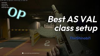 Best AS VAL Class Set Up High TTK [upl. by Steele403]