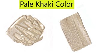 Pale Khaki Color  What Color Make Pale Khaki  Color Mixing Video [upl. by Cinimod]