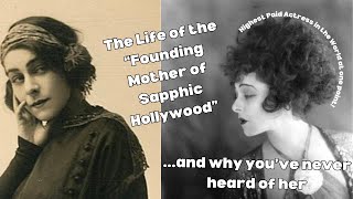 Alla Nazimova Forgotten Queer Hollywood Icon [upl. by Eldwin266]