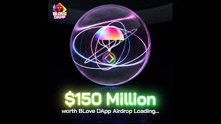 150 MILLION Airdrop Incoming blovedapp [upl. by Kaczer]