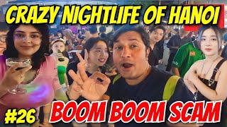 Crazy Nightlife of Hanoi Vietnam 🇻🇳  Red Light Area of Hanoi  Hanoi Walking Street  Hanoi Vlog [upl. by Vas]