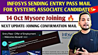 Infosys Start Sending Entry Pass For Reporting  SA ROLE  Mysore Training  Offer Letteronboarding [upl. by Gnurt]