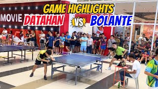 Datahan vs Bolante  Table Tennis Game Highlights [upl. by Ahsekad]