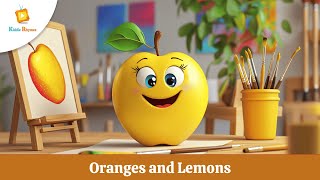 Oranges and Lemons  kiddierhymes kids kidsvideo rhyme kidssong [upl. by Elocan]