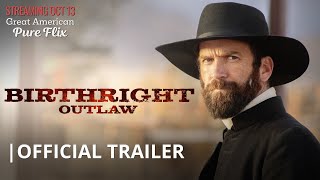 quotBirthright Outlawquot  Official Trailer [upl. by Bruell]